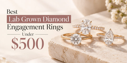 Best Lab Grown Diamond Engagement Rings Under $500