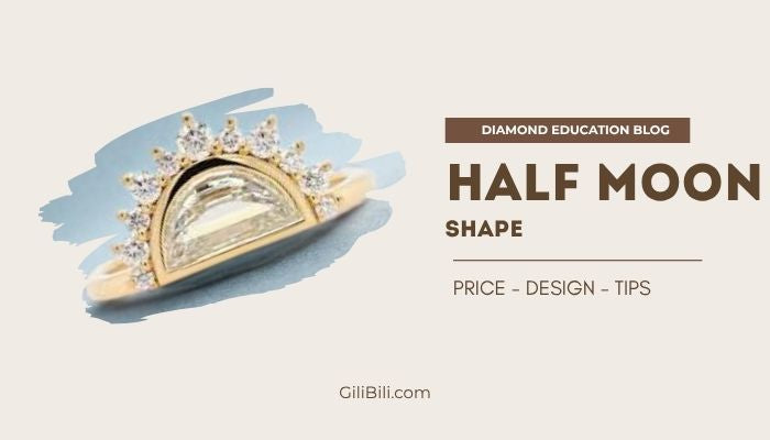 Half Moon Lab Diamond Buying Guide