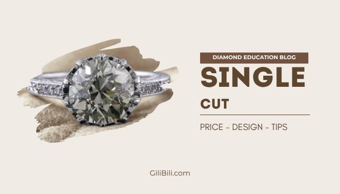 Single Cut Lab Diamond Detailed Guide